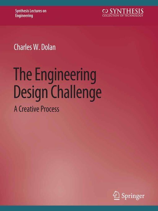 Title details for The Engineering Design Challenge by Charles Dolan - Available
